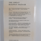 Paul Theroux : The great railway bazaar : by train throug... - pikkukuva 2