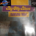 HOWLING WOLF - BIG CITY BLUES  2015 EU PRESS UUSI LP "ss" - pikkukuva 1