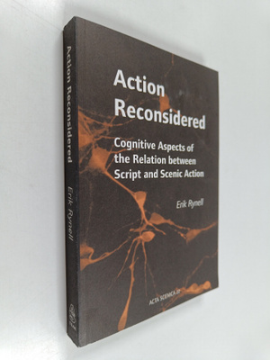 Erik Rynell : Action Reconsidered - Cognitive Aspects of ...