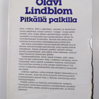 Olavi Lindblom : Pitkällä palkilla (signeerattu, tekijän ... - pikkukuva 2