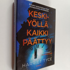 Harriet Tyce : Keskiyöllä kaikki päättyy - pikkukuva 1
