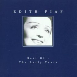 Edith Piaf – Best Of : The Early Years CD
