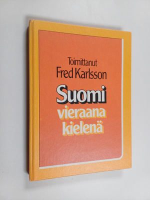 Fred (toim.) Karlsson : Suomi vieraana kielenä