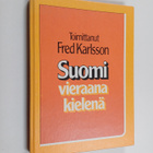 Fred (toim.) Karlsson : Suomi vieraana kielenä - pikkukuva 1