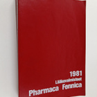 Pharmaca Fennica 1981 : lääkevalmisteet - pikkukuva 1