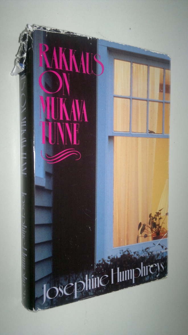 Josephine Humphreys : Rakkaus on mukava tunne