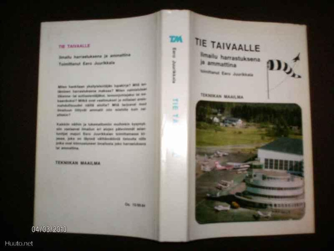Toim. E. Juurikkala: Tie Taivaalle (1 p. 1968 TM) ilmailu