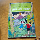 Veikko, Tette ja Jykke: Karamakon purkaus - pikkukuva 1