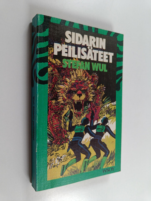 Stefan Wul : Sidarin peilisäteet