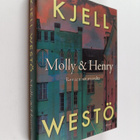 Kjell Westö : Molly & Henry : romaani sotavuosilta - pikkukuva 1