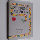 Tuomas ym. (nuotitus) Karjalainen : Serpens musicus : lää... - pikkukuva 1