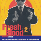 FRESH BLOOD 1-3 UK CRIME Ken Bruen IAN RANKIN Mike Ripley - pikkukuva 4