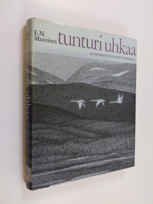 E. N. Manninen : Tunturi uhkaa