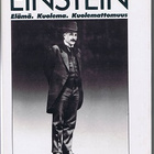 Einstein : elämä, kuolema, kuolemattomuus - pikkukuva 1