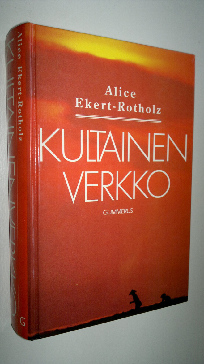Alice M. Ekert-Rotholz : Kultainen verkko