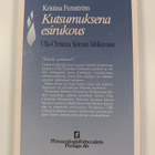 Kristina Fernström : Kutsumuksena esirukous : ulla-christ... - pikkukuva 2