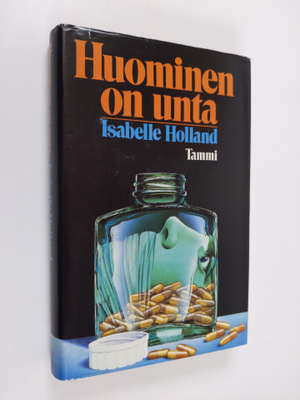Isabelle Holland : Huominen on unta