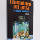 Isabelle Holland : Huominen on unta - pikkukuva 1