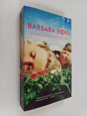 Barbara Voors : Mina döttrars systrar