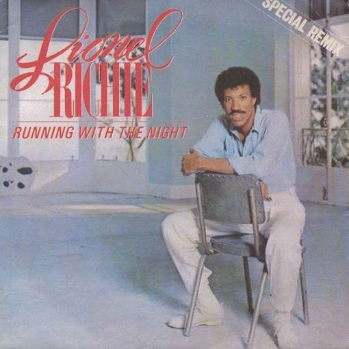 LIONEL RICHIE: Running With The Night / Serves You Right  7"