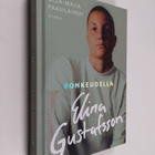 Ulla-Maija Paavilainen : Rohkeudella Elina Gustafsson - pikkukuva 1