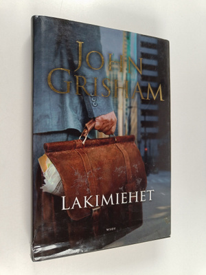 John Grisham : Lakimiehet