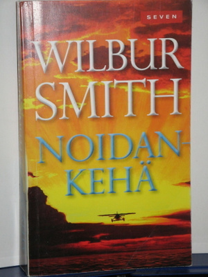 Wilbur Smith : NOIDANKEHÄ