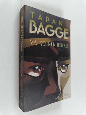 Tapani Bagge : Valkoinen hehku