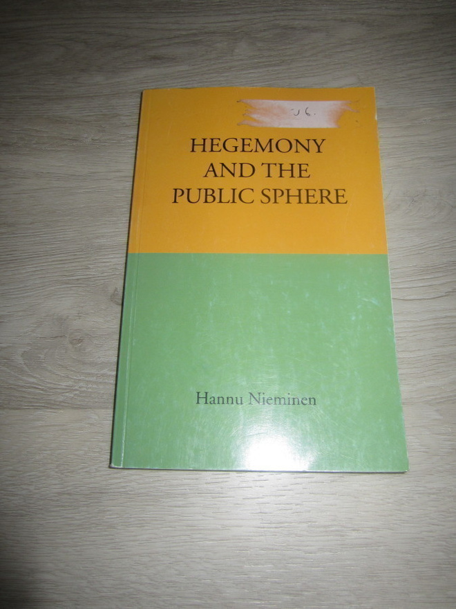 Hegemony and the Public Sphere – Hannu Nieminen