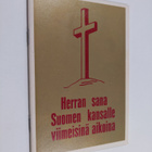 Herran sana Suomen kansalle viimeisinä aikoina - pikkukuva 1