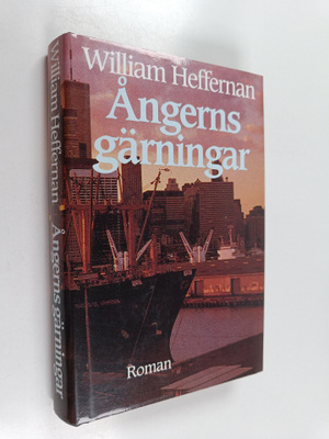 William Heffernan : Ångerns gärningar : [roman]