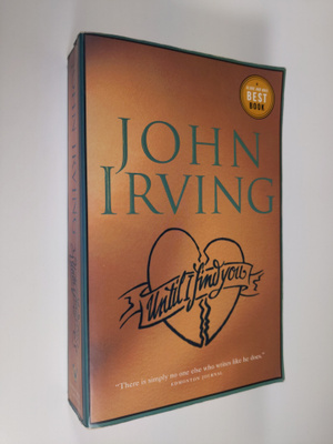 John Irving : Until I find you