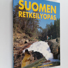 Antero Rautio : Suomen retkeilyopas : retkeilyreitit, luo... - pikkukuva 1