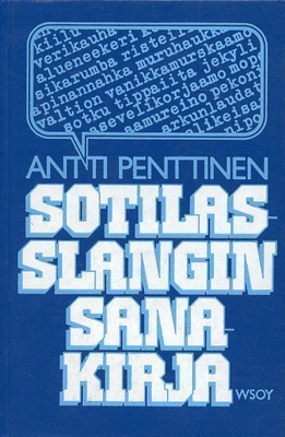 Antti Penttinen : Sotilasslangin sanakirja