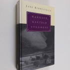 Jane Kirkpatrick : Rakkaus, kastele sydämeni - pikkukuva 1