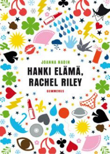 Joanna Nadin - Hanki elämä, Rachel Riley
