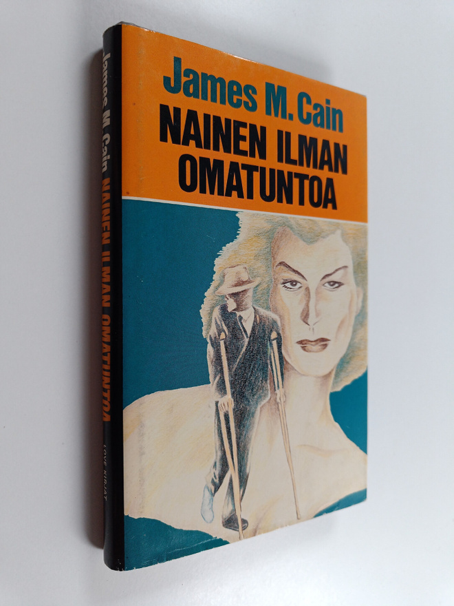 James M. Cain : Nainen ilman omatuntoa
