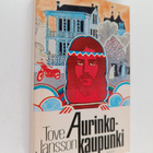 Tove Jansson : Aurinkokaupunki - pikkukuva 1