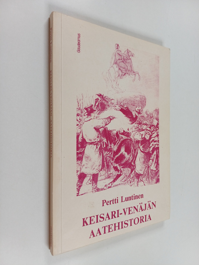 Pertti Luntinen : Keisari-Venäjän aatehistoria