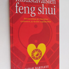 Sarah Bartlett : Rakastavaisten feng shui : harmoniaa ja ... - pikkukuva 1