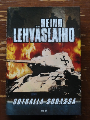 Reino Lehväslaiho:  SOTKALLA  SODASSA