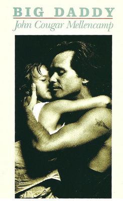 KASETTI John Cougar Mellencamp - Big Daddy