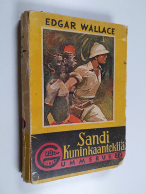 Edgar Wallace : Sandi kuninkaantekijä : seikkailuja pimeä...