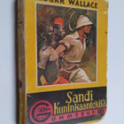 Edgar Wallace : Sandi kuninkaantekijä : seikkailuja pimeä... - pikkukuva 1