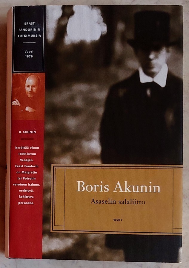 Boris Akunin: ASASELIN SALALIITTO – salapoliisiromaani 2001