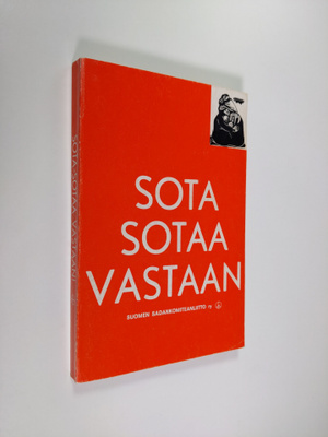 Maarit ym. (toim.) Sinervo : Sota sotaa vastaan! : työväe...