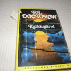 E.L. Doctorow Kuikkajärvi -sid - pikkukuva 1
