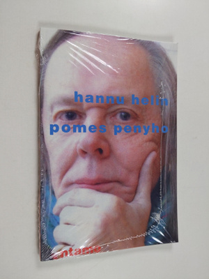 Hannu Helin : Pomes penyho (näköispainos)