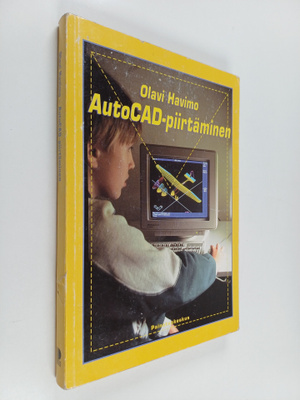Olavi Havimo : AutoCAD-piirtäminen