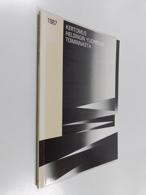 Kertomus Helsingin Yliopiston toiminnasta 1987
